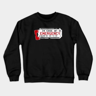 IT Crowd Emergency Number T-Shirt Crewneck Sweatshirt